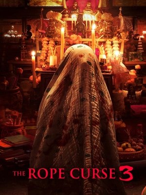 เชือกอาถรรพ์ 3 (The Rope Curse 3) (2023)